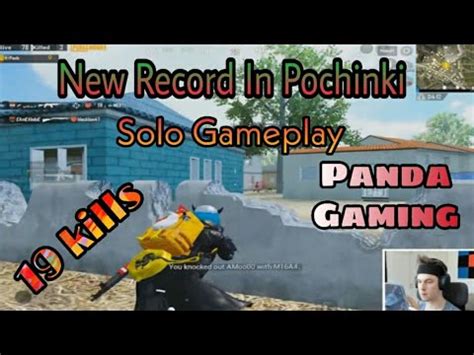 Panda Gaming New Record In Pochinki Solo Gameplay Kills Must