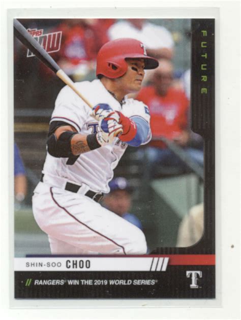 Shin Soo Choo Texas Rangers Topps Now Future World Series 2019 Card 82