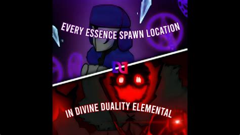 Every Essence Orb Spawn Location In Divine Duality Elemental V0 26