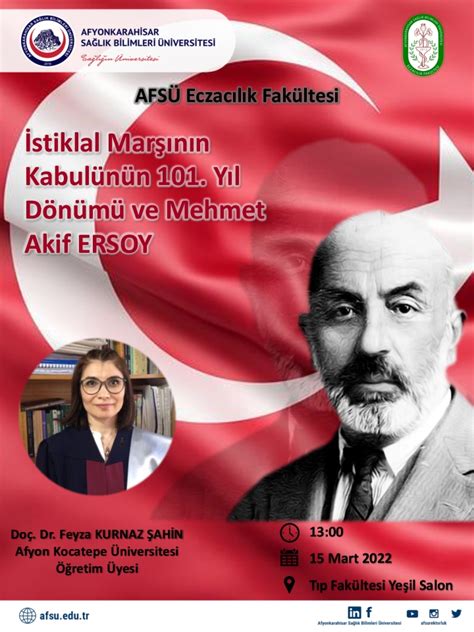 İstiklâl Marşı nın Kabulünün 101 Yıl dönümü ve Mehmet Akif Ersoy 15