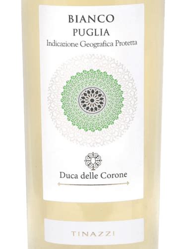 Tinazzi Duca Delle Corone Bianco Puglia Vivino