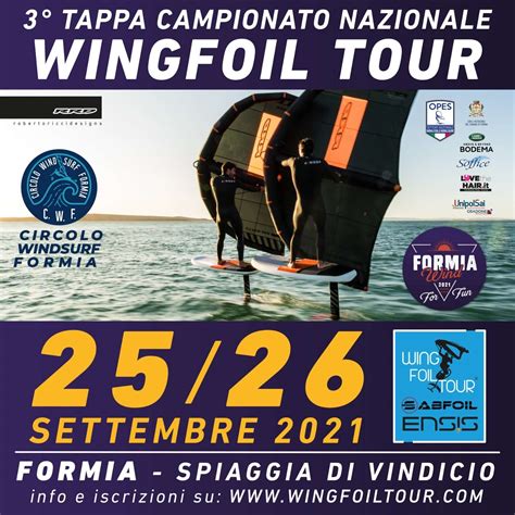 Wing Foil Tour A Formia Per Il Wind 4 Fun 25 26 Settembre Cosa Fare