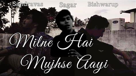 Milne Hai Mujhse Aayi Aashiqui