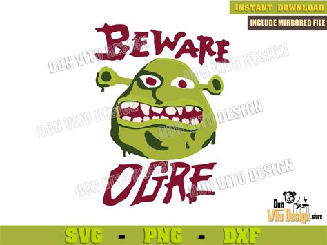 Beware Ogre Shrek Sign Svg File For Cricut Silhouette Download