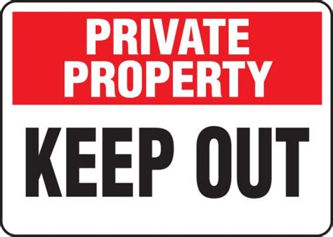 Keep Out Private Property Safety Sign MATR965