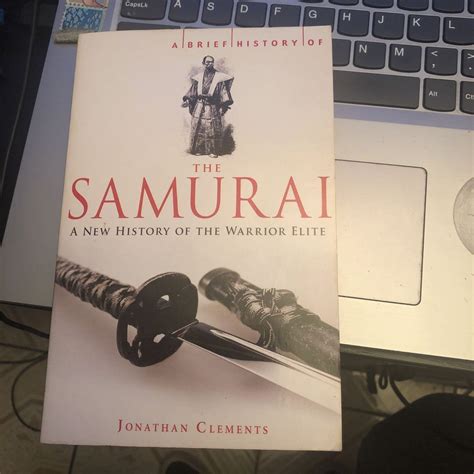 A Brief History of the Samurai by Jonathan Clements