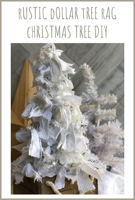 Rustic Dollar Tree Rag Christmas Tree Diy · Just That Perfect Piece