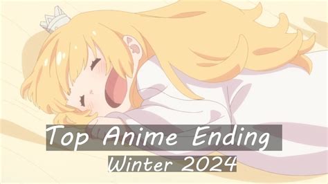 Mi Top Anime Endings Invierno 2024 YouTube