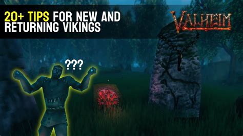 20 Tips For New And Returning Players Valheim Beginner S Guide