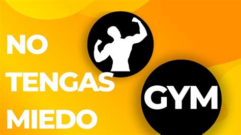 Tu Primer Dia En El Gym Youtube