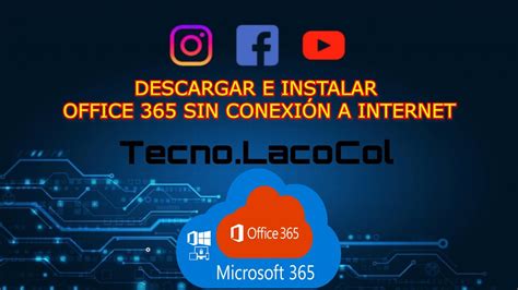 Cómo descargar Microsoft Office 365 e instalar sin internet Offline