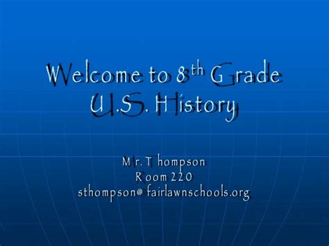 Ppt Welcome To 8 Th Grade Us History Powerpoint Presentation Free