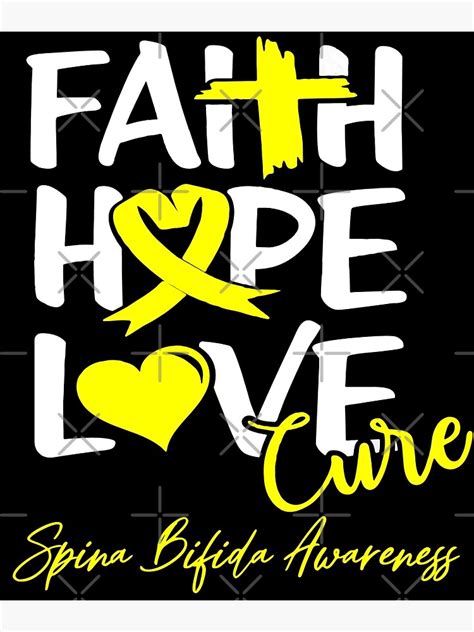 Faith Hope Love Cure Spina Bifida Awareness Poster By Grooffos