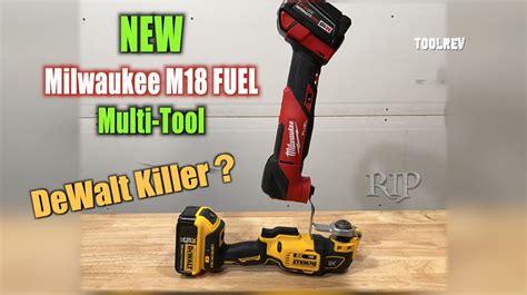 Milwaukee M18 2836 Vs DeWalt 20V DCS356 Multi Tool ToolRev 58 OFF