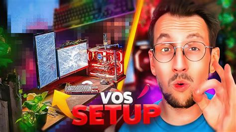 JE JUGE LE SETUP DES ABONNÉS Ils sont incroyables 13 YouTube