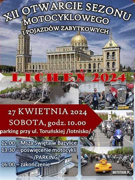 XII Otwarcie Sezonu Motocyklowego i Pojazdów Zabytkowych Licheń 2024