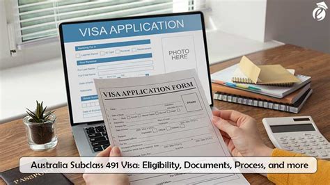 Australia Subclass 491 Visa Eligibility Documents Process More