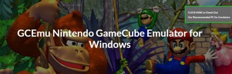 9 Nintendo Gamecube Emulators For Windows 10 PC Free Download