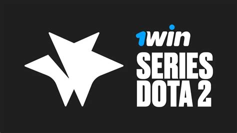 1win Series Dota 2 Summer Moves To Kick And Youtube As We Reach The