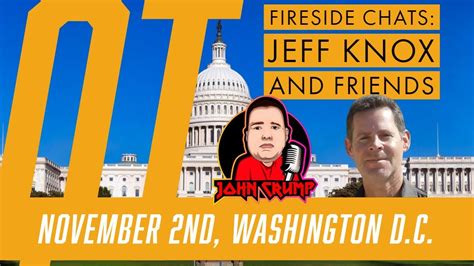 Fireside Chats Quick Takes Jeff Knox And Friends Talks About The 2a