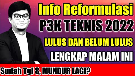 KABAR TERKINI REFORMULASI P3K TEKNIS YouTube