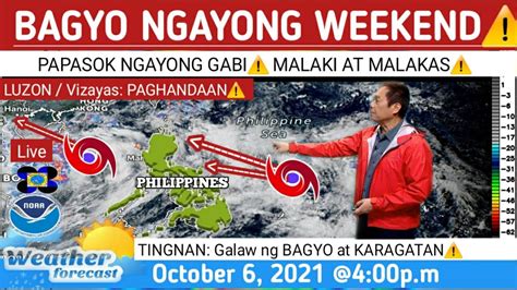 Bagyo Na Malakas At Malaki Papasok Na Ng Par Weather Update Today