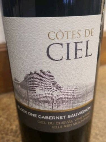 C Tes De Ciel Ciel Du Cheval Vineyard Block One Cabernet Sauvignon