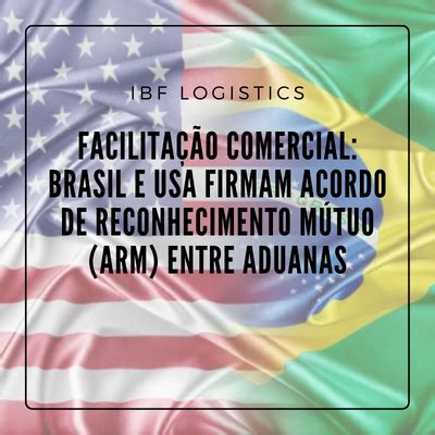 Facilita O Comercial Brasil E Usa Firmam Acordo De Reconhecimento