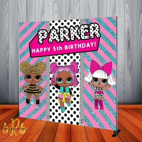 LOL Surprise Birthday Backdrop Personalized Step & Repeat - Designed, – Banners by Roz