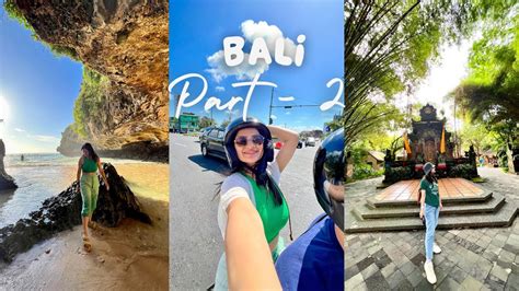 Bali Vlog 2 4 Uluwatu Bech Uluwatu Temple Cliff Bali Safari Best