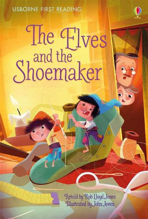 The Elves And The Shoemaker By Rob Lloyd Jones Hardcover