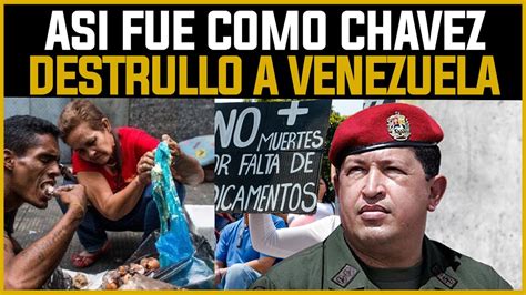 Así fue la vida de HUGO CHAVEZ y como acabó con VENEZUELA YouTube