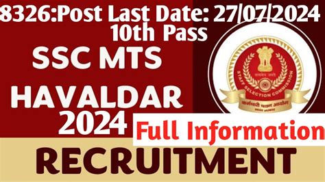 SSC MTS NEW VACANCY 2024 SSC HAVALDAR 2024 Syllabus Age Salary All