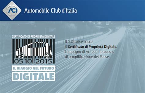 Dal Ottobre Il Certificato Di Propriet Dei Veicoli Diventa Digitale