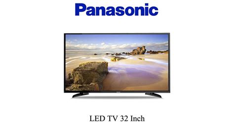 Review Lengkap Panasonic LED TV TH 32F302G 32 Inch BukaReview