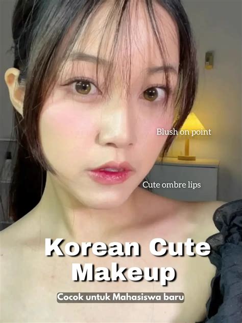 Makeup Buat Ngampus Inspired By Lee Dona Video Dipublikasikan Oleh Seah Lemon8