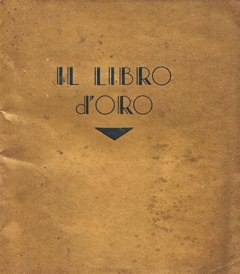 Il Libro Doro L Arengario Studio Bibliografico