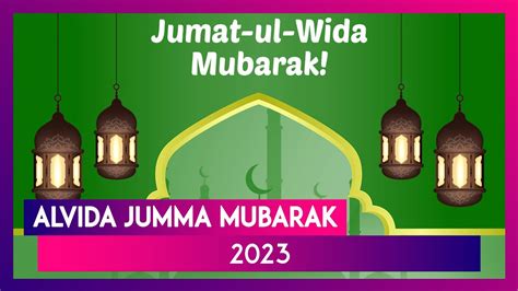 Alvida Jumma Mubarak Messages Images And Whatsapp Greetings To