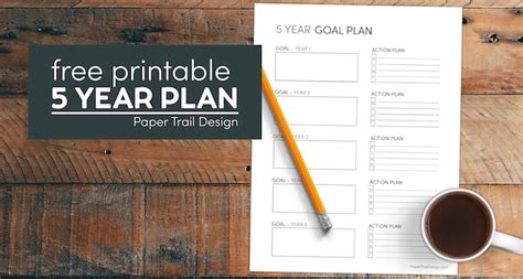 Free Printable 5 Year Plan Template Paper Trail Design