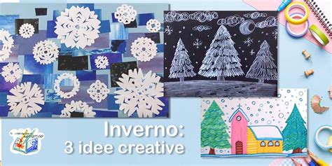 Lavoretti D Inverno Scuola E Arte