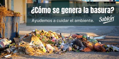 Como Se Origina La Basura Tipos De Basura Portada Sabl N