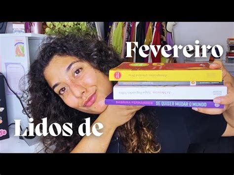 Lidos De Fevereiro Youtube