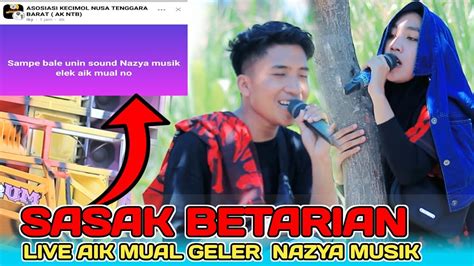 Lagu Sasak Masbagek Viral Betarian Nazya Musik Youtube