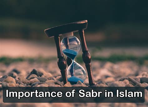 Importance Of Sabr In Islam