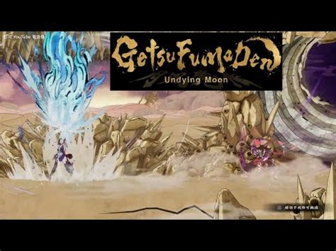 getsufumaden undying moon  youtube