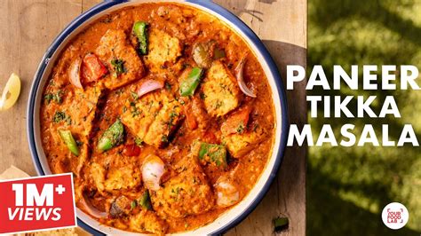 Paneer Makhani Vs Paneer Tikka Masala 17 Most Correct Answers