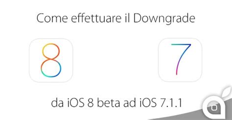 Come Effettuare Il Downgrade Da Ios 8 Beta Ad Ios 7 1 1 Guida Ispazio