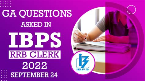 Ga Questions Asked In Ibps Rrb Clerk Mains Exam 2022 September 24