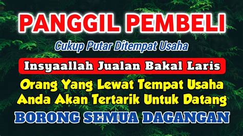 PANGGIL PEMBELI SEKARANGDoa Penglaris Paling Ampuh InsyaAllah Rezeki