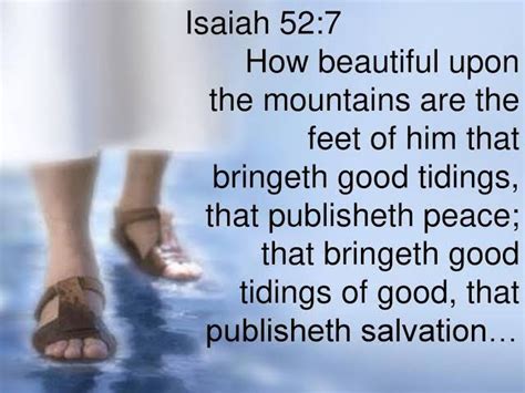 Isaiah How Beautiful The Foot Of Evangelists On The Mountains